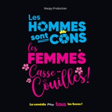 Les Hommes sont Cons, les Femmes Casse-Couilles ! - La Com&eacute;die Parisienne, Paris