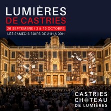Castries, Ch&acirc;teau de Lumi&egrave;res