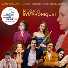 Mozart Symhonique ! - Festival Les Etoiles du Classique