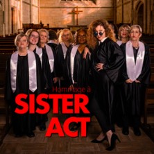 Concert - Hommage &agrave; Sister Act