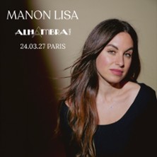 Manon Lisa, L'Alhambra, Paris