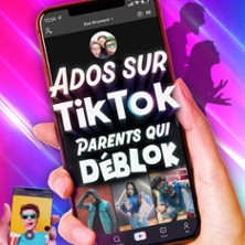 Ados sur Tiktok, Parents qui D&eacute;blok - Th&eacute;&acirc;tre des Chartrons, Bordeaux