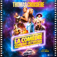 Thomas Croisi&egrave;re - La Com&eacute;die Contre-Attaque
