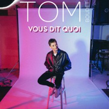 Tom Boudet - Vous Dit Quoi