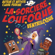 La Sorci&egrave;re Loufoque, Ventriloque
