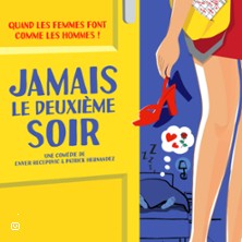 Jamais le deuxi&egrave;me Soir - Le Rideau Rouge - Lyon