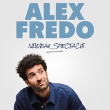 Alex Fredo - Nouveau Spectacle - Le Contrescarpe, Paris