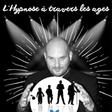 L'Hypnose &agrave; Travers les Ages