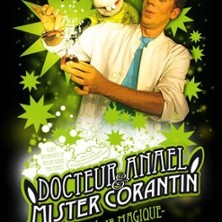 Docteur Anael & Mister Corantin, Th&eacute;&acirc;tre &agrave; l'Ouest - Auray