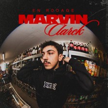 Marvin Clarck - En Rodage