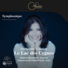 Le Lac des Cygnes&nbsp; - Debora Waldman et Cl&eacute;mence de Forceville, Orchestre Colonne