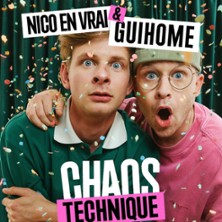 Guihome & Nico en Vrai - Chaos Technique