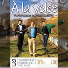 &Agrave; la vol&eacute;e - Le Solo, Paris