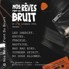 Nos R&ecirc;ves Font Du Bruit #7 - Billet 1 Jour