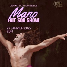 Mano Fait son Show