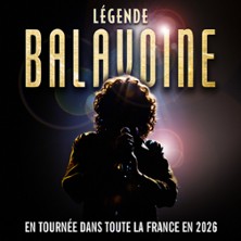 L&eacute;gende Balavoine - Tourn&eacute;e