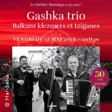 Gashka Trio - Balkans Klezmers et Tziganes