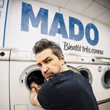 Mado - Bient&ocirc;t Tr&egrave;s Connu
