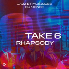 Take 6&nbsp;- Rhapsody