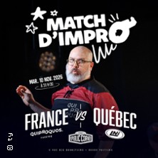Match d'impro France VS Qu&eacute;bec - Quiproquos VS LNI Montr&eacute;al