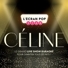 L&rsquo;Ecran Pop Star : Sp&eacute;cial C&eacute;line