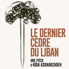 Le Dernier C&egrave;dre du Liban