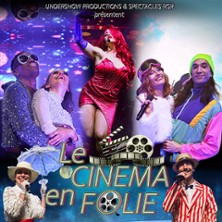 Le Cin&eacute;ma en Folie - Tourn&eacute;e