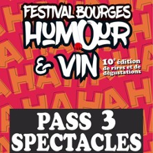 Festival Bourges Humour et Vin - Pass 3 Spectacles