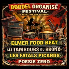 Bordel Organis&eacute; Festival