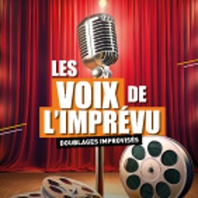 Les Voix de l&rsquo;Impr&eacute;vu !