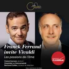 Franck Ferrand Invite Vivaldi - Les Passions de l'Ame