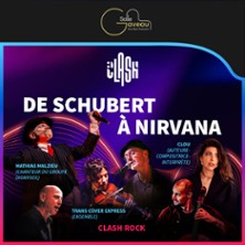 Clash Rock - De Schubert &agrave; Nirvana