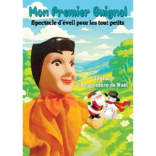 Mon 1er Guignol - Une Aventure de No&euml;l - Theatre La Maison De Guignol, Lyon