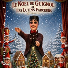 Le No&euml;l de Guignol et les Lutins Farceurs