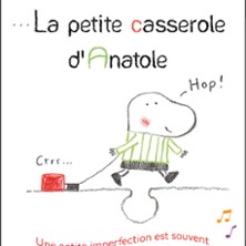 La Petite Casserole d&rsquo;Anatole