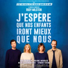 J'esp&egrave;re Que Nos Enfants Iront Mieux Que Nous - La P&eacute;pini&egrave;re, Paris
