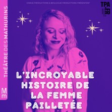 Judith Margolin - L'Incroyable Histoire de la Femme Paillet&eacute;e