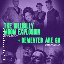 The Hillbilly Moon Explosion + Demented are Go