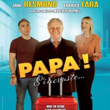 Papa s'Incruste - Com&eacute;die des Volcans - Clermont-Ferrand