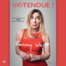 Fanny Wolff - (D&eacute;)tendue !