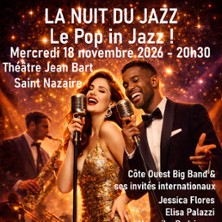 La Nuit du Jazz &agrave; Saint Nazaire f&ecirc;te le Pop in Jazz !