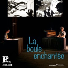 La Boule Enchant&eacute;e