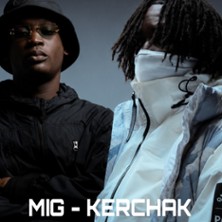 Mig + Kerchak