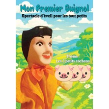 Mon 1er Guignol - Les 3 Petits Cochons - Th&eacute;&acirc;tre Maison Guignol
