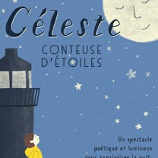 C&eacute;leste Conteuse d'Etoiles