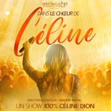 Dans le Choeur de C&eacute;line - Avec 200 Choristes