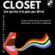 Closet - Ce qu&rsquo;on n&rsquo;a Pas pu Dire