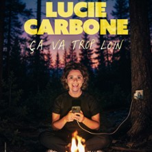 Lucie Carbone - Ca va trop loin