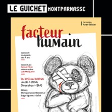 Facteur Humain - Le Guichet Montparnasse, Paris