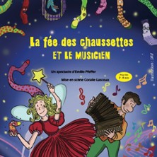 La F&eacute;e des Chaussettes et le Musicien